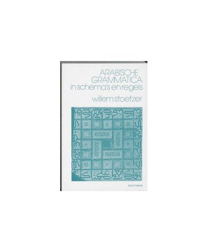 Arabische grammatica in schema's en regels. W. Stoetzer, Paperback