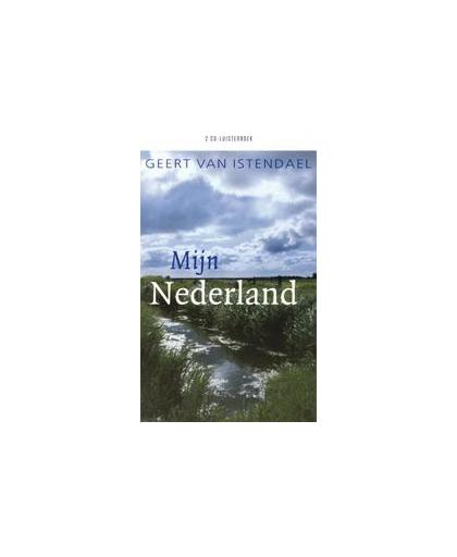Mijn Nederland GEERT VAN ISTENDAEL. 2 CD luisterboek, Van Istendael, Geert, Luisterboek