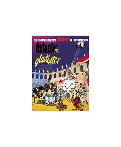 Asterix: Asterix The Gladiator. Album 4, UDERZO A, Paperback