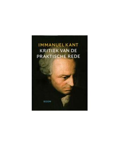 Kritiek van de praktische rede. Grote klassieken, Kant, Immanuel, Paperback