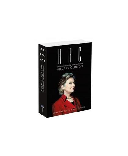 HRC. de opzienbarende comeback van Hillary Clinton, Parnes, Amie, Paperback