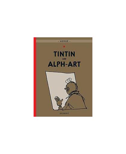 Tintin and Alph-Art. Tintin's last adventure, Hergé, Hardcover