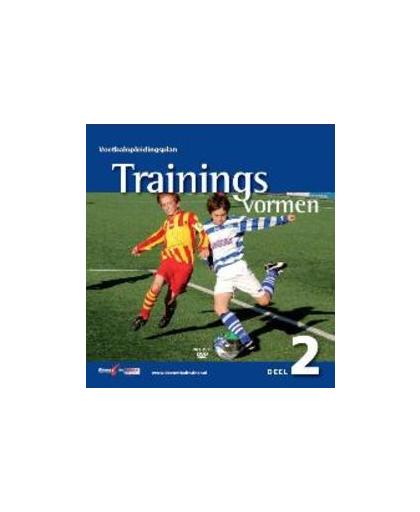 Voetbalopleidingsplan: 2 Trainingsvormen. Ulderink, Andries, Paperback