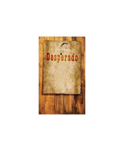 Desperado. dichtbundel, Wim Kikkert, Paperback