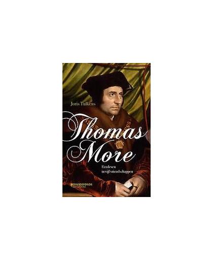 Thomas More. een leven in vijf vriendschappen : historische roman, Tulkens, Joris, Paperback