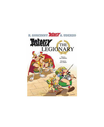 Asterix: Asterix The Legionary. ASTERIX, Uderzo, Albert, onb.uitv.