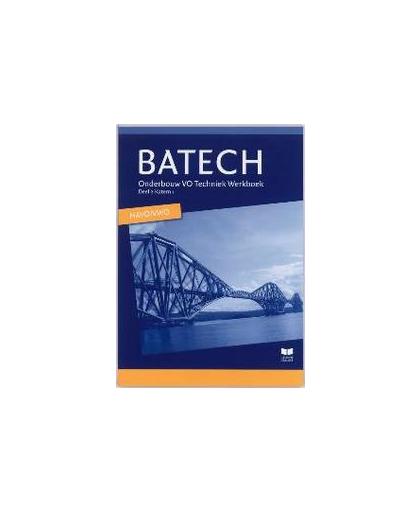 Batech: 2 katern 1 havo vwo: Werkboek. Boer, A.J., Paperback