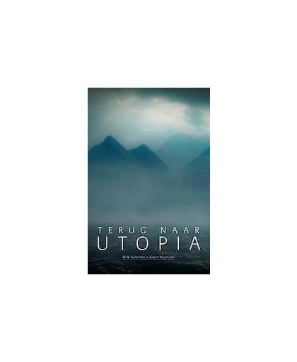 Terug naar Utopia. Tieleman, Dirk, Paperback