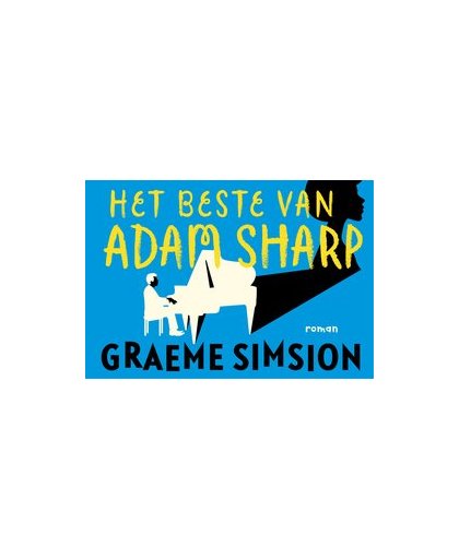 Het beste van Adam Sharp. the Best of Adam Sharp, Simsion, Graeme, Paperback