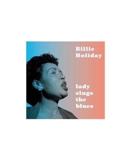 LADY SINGS THE BLUES. Audio CD, BILLIE HOLIDAY, CD