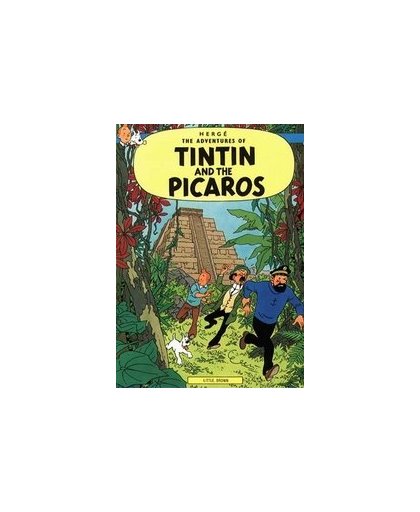 Tintin and the Picaros. TINTIN, Hergé, Paperback