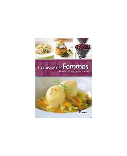 La cuisine des Femmes d'aujourd'hui. Plus de 300 recettes inratables, Breesch, Moniek, Paperback