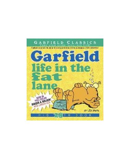 Garfield Life in the Fat Lane. Life in the Fat Lane, Jim Davis, Paperback
