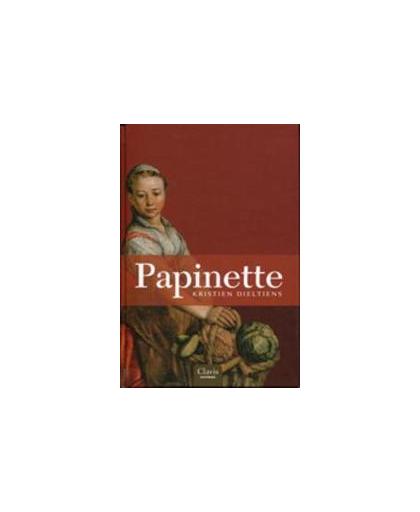 Papinette. Kristien Dieltiens, Hardcover