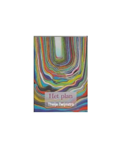 Het Plan. een bijzonder kompas voor onderweg, Twijnstra, Theije, Paperback