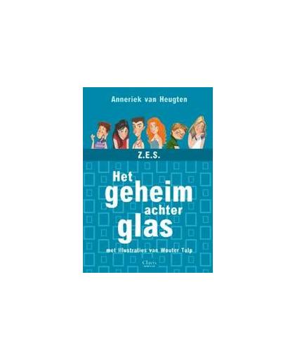 Een geheim achter glas. De Z.E.S., Van Heugten, Anneriek, Hardcover