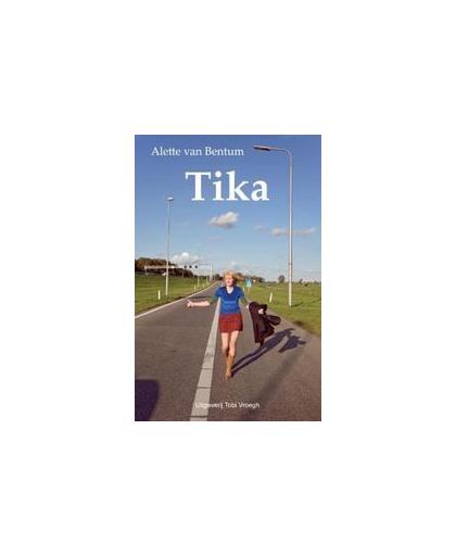 Tika. Van Bentum, Alette VAN, Paperback