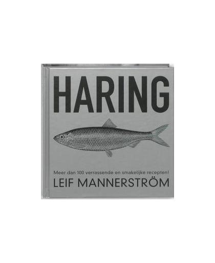 Haring. meer dan 100 verrassende en smakelijke recepten!, Melander, Tord, Hardcover