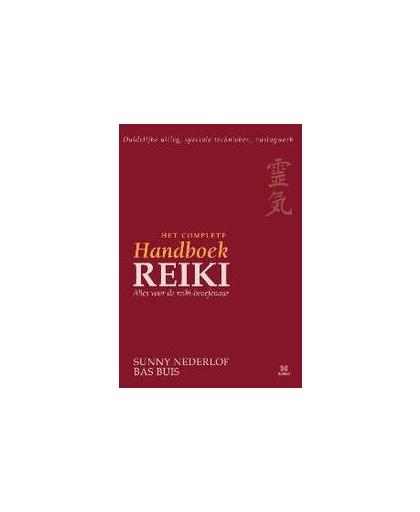 Het complete handboek Reiki. alles voor de Reiki-beoefenaar, S. Nederlof, Paperback