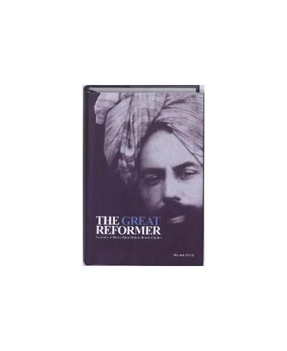 The great reformer. biography of Hazrat Mirza Ghulman Ahmed of Qadian, B. Ahmad, Hardcover