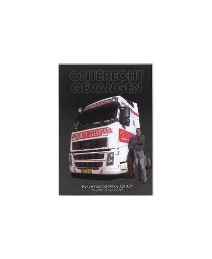 Het verhaal van Klaas Jan Bolt. dagboek van een vrachtwagen chauffeur vanuit een Franse gevangenis, Klaas Jan Bolt, Paperback