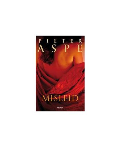 Misleid. Pieter Aspe, Paperback