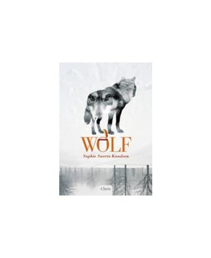Wolf. Swerts Knudsen, Sophie, Hardcover
