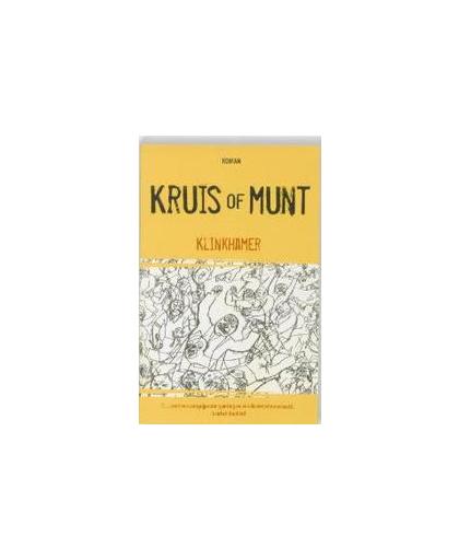 Kruis of munt. R. Klinkhamer, Paperback