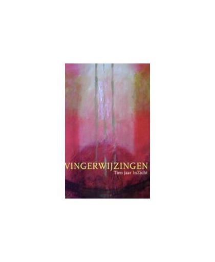 Vingerwijzingen. tien jaar InZicht, Willems, Rani, Paperback