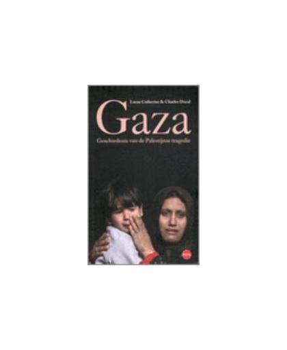 GAZA. geschiedenis van de Palestijnse tragedie, K. Lucas, Paperback