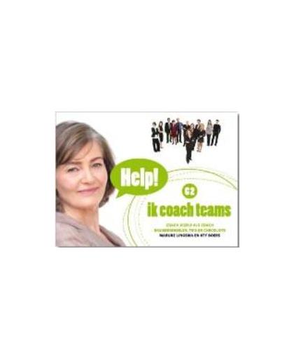 Help! Ik coach teams. coach jezelf als coach, basisbeginselen, tips en checklists, M.M. Lingsma, Hardcover