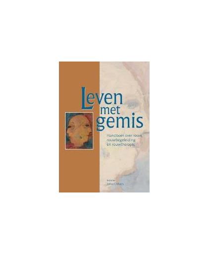 Leven met gemis. handboek over rouw, rouwbegeleiding en rouwtherapie, Hardcover