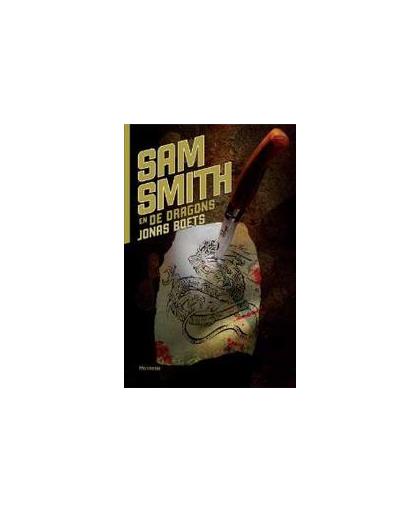 Sam Smith en de Dragons. Jonas Boets, Paperback