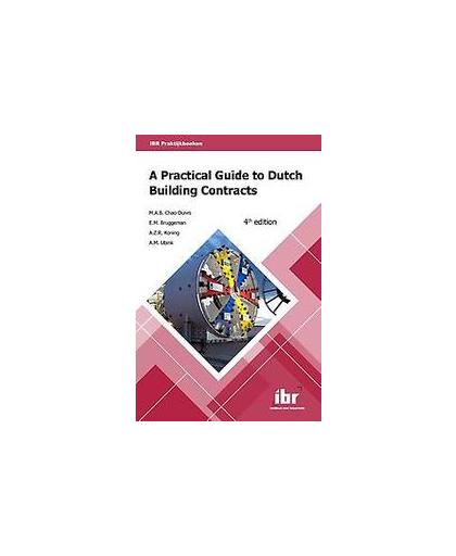 A practical guide to Dutch building contracts. Paperback