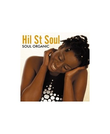 SOUL ORGANIC. Audio CD, HIL ST. SOUL, CD