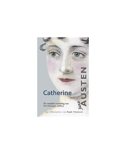 Catherine. complete vertaling van 'Northanger Abbey', Jane Austen, Paperback