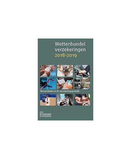 Wettenbundel verzekeringen 2018-2019. Paperback