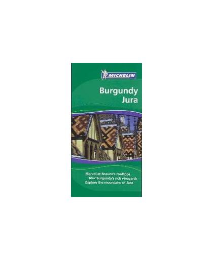 Burgundy Jura. Michelin Groene Gids, Paperback