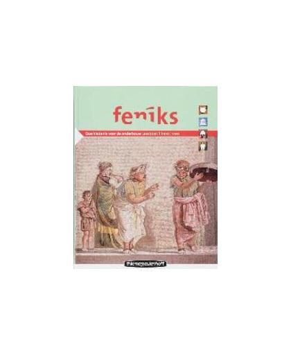 Feniks: 1 Havo / Vwo: Leesboek. geschiedenis voor de onderbouw, Dekkers, C., Hardcover