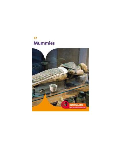 Mummies. Brink, Annemarie van den, Paperback