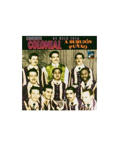 A BURUJON PUNAO 1950-1953. Audio CD, CONJUNTO COLONIAL DE NELO, CD