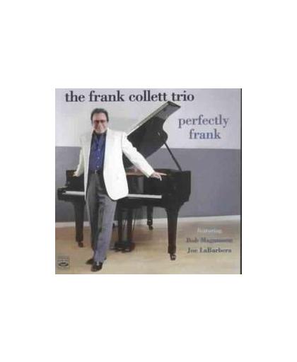 PERFECTLY FRANK W/BOB MAGNUSSON, JOE LABARBERA. Audio CD, COLLET, FRANK -TRIO-, CD