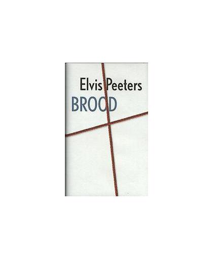 Brood. Peeters, Elvis, Paperback