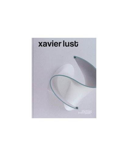 Xavier Lust (de)formations. (de)formations, E. Astori, Hardcover