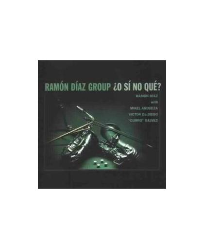 O SI NO QUE? RECORDED BARCELONA MAY 15 & 16, 1998. Audio CD, DIAZ, RAMON -GROUP-, CD