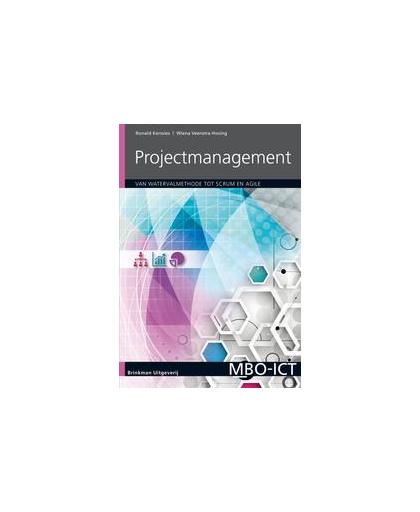Projectmanagement. Van watervalmethode tot SCRUM en AGile, Ronald Kerssies, Paperback