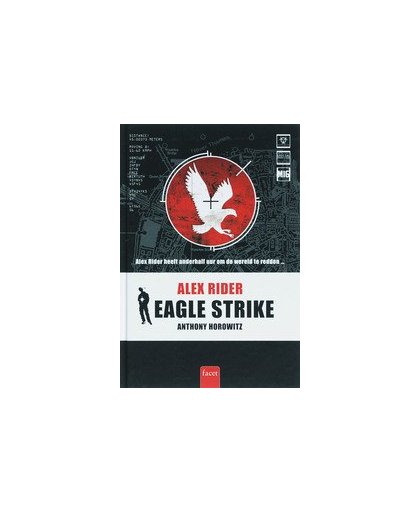 Eagle Strike. Alex Rider, Horowitz, Anthony, Hardcover