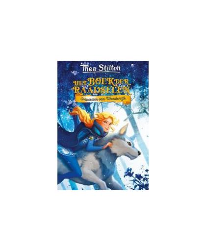 Het boek der raadselen. Prinsessen van Wonderrijk - Deel 1, Thea Stilton, Hardcover