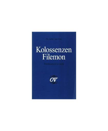 Kolossenzen en Filemon. weerbaarheid en recht, J. van Eck, Hardcover