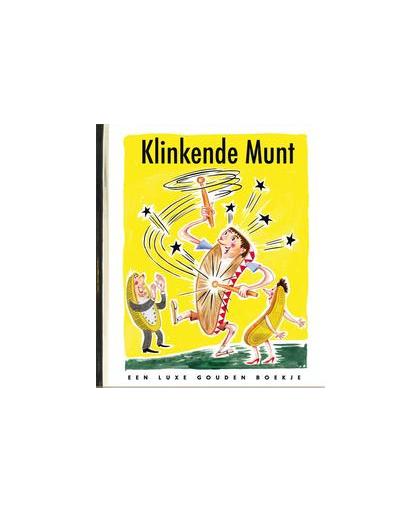 Het Klinkende Muntje. Luxe Gouden Boekje, Jongstra, Atte, onb.uitv.